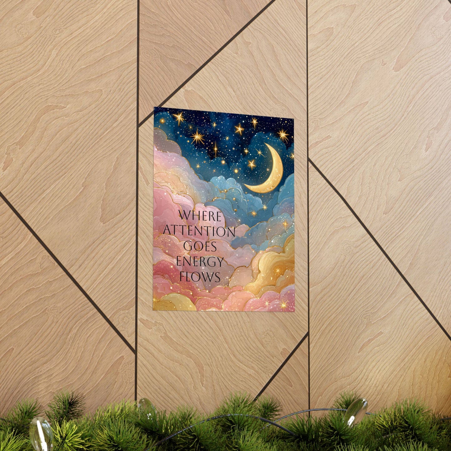 Where Attention Goes Inspirational Wall Art Poster